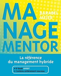 ManagementOr : La référence du management hybride - Michel Barabel (2022)