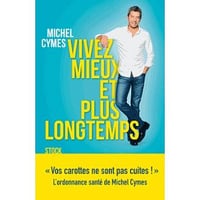 Vivez mieux et plus longtemps 2016