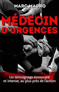 Médecin d’urgences - Marc Magro