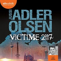 Jussi Adler-Olsen - Victime 2117 - La huitième enquête du département V, 8 (2020)