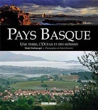 Pays Basque : Une terre, l’océan et des hommes