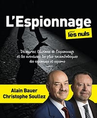 L'Espionnage pour les Nuls - Alain Bauer et Christophe Soullez (2022)