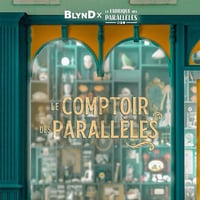 Le Comptoir des Parallèles - BLYND