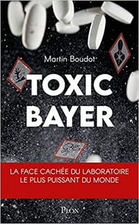 Toxic Bayer - Martin Boudot (2020)