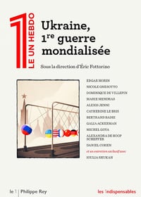 Ukraine, première guerre mondialisée - Edgar Morin (2022)