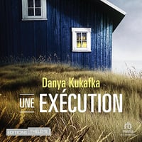 Une exécution - Danya Kukafka (2024)