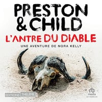 L'antre du diable: Une enquête de Nora Kelly: Nora Kelly, Book 3 - Lincoln Child (2024)