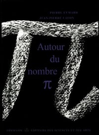 Autour du nombre pi - Jean-Pierre Lafon (2000)