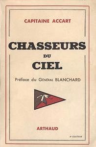 "Chasseurs du ciel - Capitaine Accart