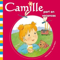Camille part en vacances T24 - Aline de Pétigny (2014)