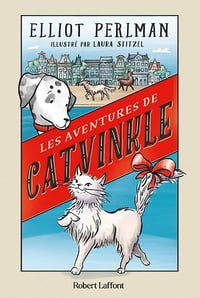 Les Aventures de Catvinkle - Elliot Perlman (2021)