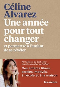 Une année pour tout changer - Céline Alvarez (2019)