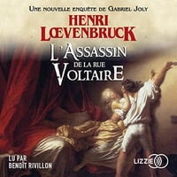 Henri Loevenbruck - L'assassin de la rue Voltaire [2022]