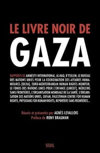 Le Livre noir de Gaza - Agnès Levallois (2024)