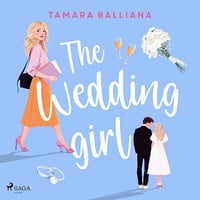 The Wedding Planner, Tome 1 – The wedding girl - Tamara Balliana (2025)