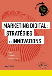 Marketing digital : Stratégies et innovations - Nabil El Hilali (2025)