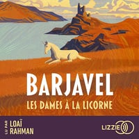 Les Dames à la licorne - René Barjavel (2025)