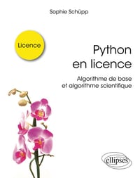 Python en licence: Algorithme de base et algorithme scientifique - Sophie Schüpp