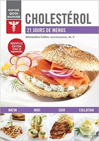 Cholestérol : 21 jours de menus - Alexandra Leduc (2017)