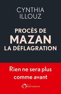 Procès de Mazan : la déflagration - Cynthia Illouz (2025)