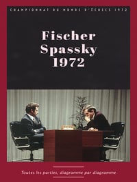 Livre d'échecs - Fischer contre Spasky 1972 - Championnat du monde d'echecs - Regis WARISSE