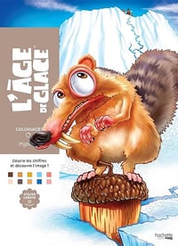 Coloriages mystères - L'Âge de glace - Jérémy Mariez