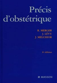 Précis d'obstétrique - Robert Merger (2001)