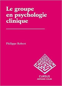 Le groupe en psychologie clinique