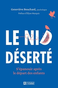 Geneviève Bouchard - Le nid deserté (2026)