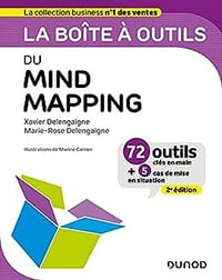 La boîte à outils du Mind Mapping - 2e éd. - Xavier Delengaigne (2022)