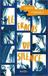 Le fracas du silence - Fabien Fernandez (2020)