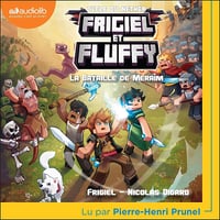 La Bataille de Meraîm: Frigiel et Fluffy, Vol. 4 - Nicolas Digard (2025)