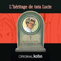 Philippe Saimbert - L’héritage de tata Lucie (2018)