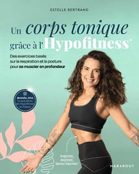 Un corps tonique grâce à l'Hypofitness - Estelle Bertrand (2023)