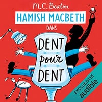 Dent pour dent: Hamish Macbeth 13 - M. C. Beaton (2022)