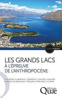 Les grands lacs: À l’épreuve de l’Anthropocène - Jean-Marcel Dorioz (2023)
