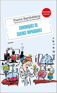 Chroniques de science improbable - Pierre Barthélémy (2024)
