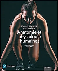 Elaine N. Marieb, Katja Hoehn, "Anatomie et physiologie humaines", 11e éd.
