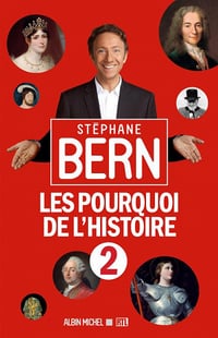 Les Pourquoi De L’histoire 2 - Stéphane Bern