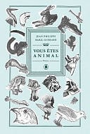 Jean-Philippe Baril Guérard - Vous êtes animal (2023)