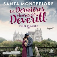 Les Dernières Heures des Deverill: Filles d'Irlande, Book 3 - Santa Montefiore (2025)