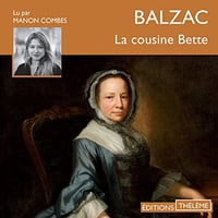 Honoré de Balzac - La cousine Bette [2015]