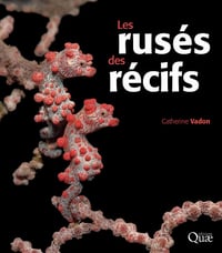 Les rusés des récifs - Catherine Vadon (2022)