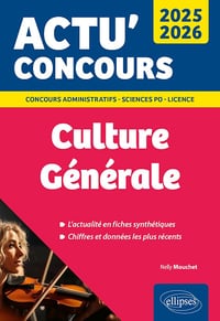 Actu' concours 2025-2026 Culture générale - Nelly Mouchet (2024)