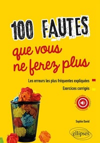 100 fautes que vous ne ferez plus - Sophie David (2018)