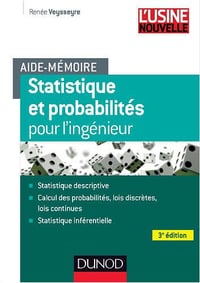 Statistique et probabilités pour l’ingénieur - Veysseyre, Renée