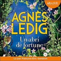 Un abri de fortune - Agnès Ledig (2023)