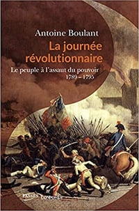 La journée révolutionnaire - Antoine Boulant (2021)