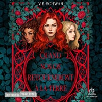 Quand nos os retourneront à la terre - V.E. Schwab (2025)