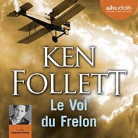 Ken Follett - Le Vol du Frelon [2019]